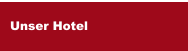 Unser Hotel